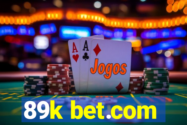 89k bet.com
